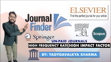 Unpaid Elsevier II Springer II Wiley II Journals II High Acceptance Rate II Journal Finder #trending