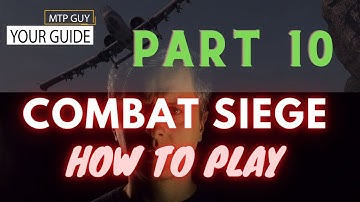 Combat Siege - How To Play