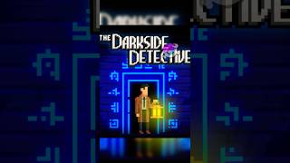 The Darkside Detective