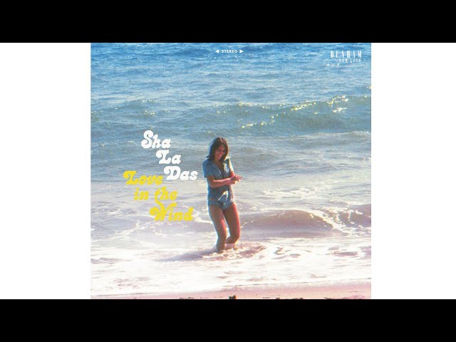 The Sha La Das – Those Years Are Over