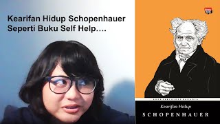 Baca Buku : Schopenhauer, Kearifan Hidup / The Wisdom of Life.