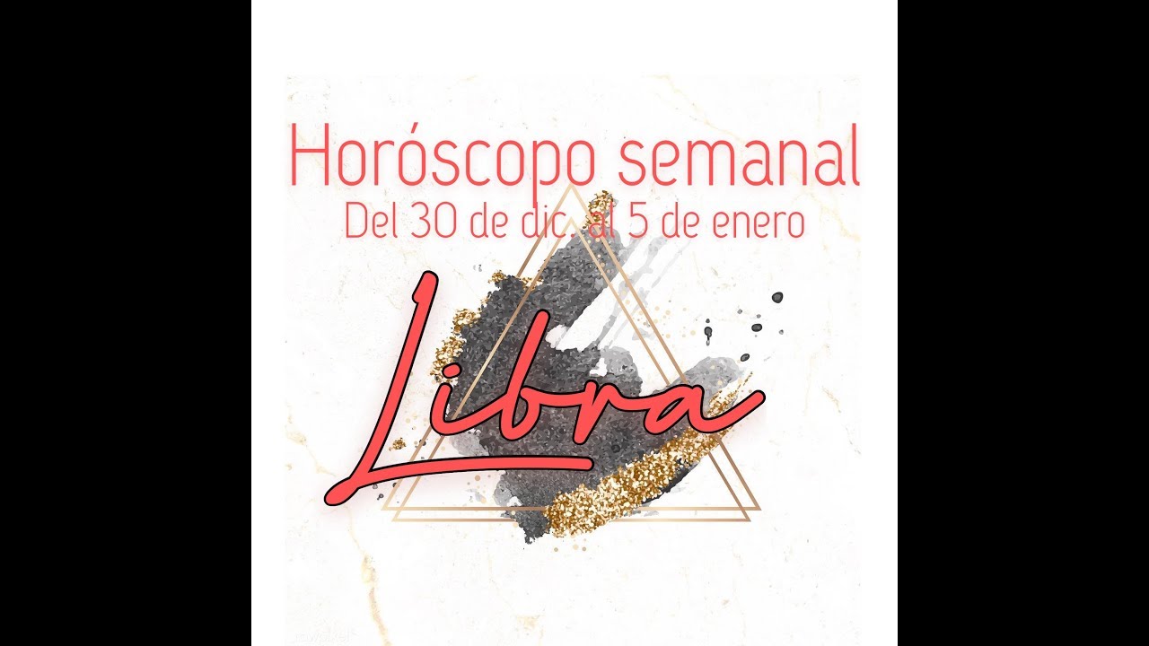 LIBRA Abre tus alas - Predicción semanal del 30 de diciembre al 5 de enero HOROSCOPO Y TAROT LIBRA Abre tus alas - Predicción semanal del 30 de diciembre al 5 de enero HOROSCOPO Y TAROT