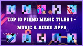 Top 10 Piano Magic Tiles 1 Android Apps screenshot 1