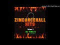 Zimdancehall Hits Songs Mixtape Volume 1 By Dj Fire B