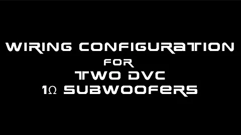 HOW TO wire 2 Dual Voice Coil 1 Ohm Subwoofers - Parallel, Series Parallel, And Series!