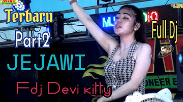 20 November 2022 || TERBARU OT WIKA SATU KAN HATI FULL DJ JEJAWI FDJ DEVI KITTY ||