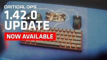 Play your way - Developer Update | Critical Ops