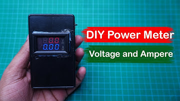 DIY Power Meter | Monitor Voltage and Ampere of Electronics Load