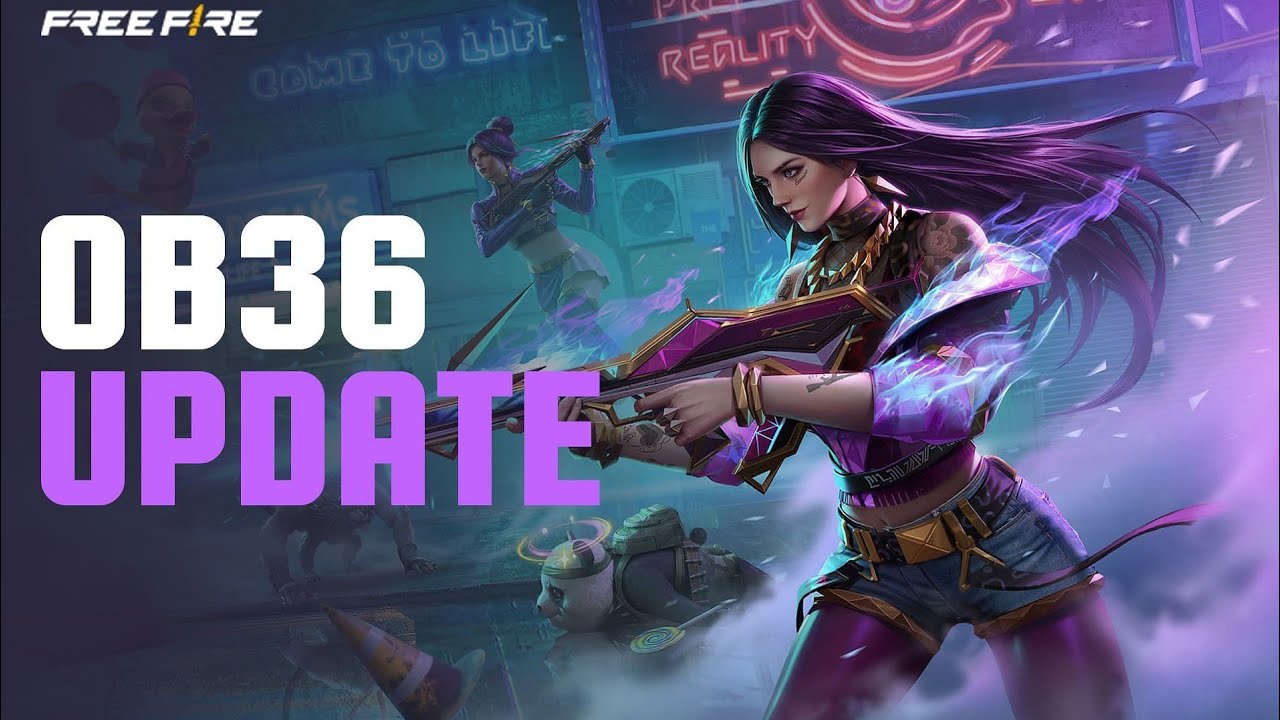 FREE FIRE || OB36 || UPDATE All Changes!
