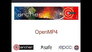 ARCHER Virtual Tutorial: 170927 OpenMP4