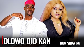 OLOWO OJO KAN - A Nigerian Yoruba Movie Starring Lateef Adedimeji And Great Actors