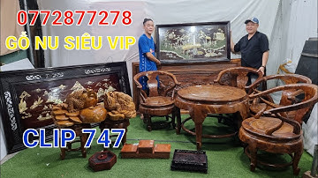 Clip 747 (27/4/2022) Bộ Bàn Gỗ Nu Độc Đáo, Tác Phẩm Thiềm Thừ Gỗ Nu Siêu Hiếm, Tranh Ốc, Đồ Cổ, ltk