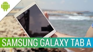 Samsung Galaxy Tab A 9.7: la recensione di HDblog.it