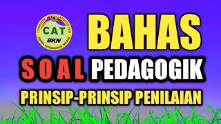 DISCUSSION OF ASSESSMENT PRINCIPLES - PEDAGOGIC
