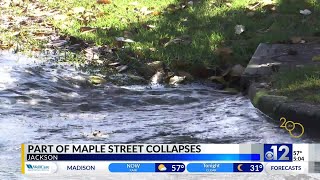Part of Maple Street collapses due to water main break