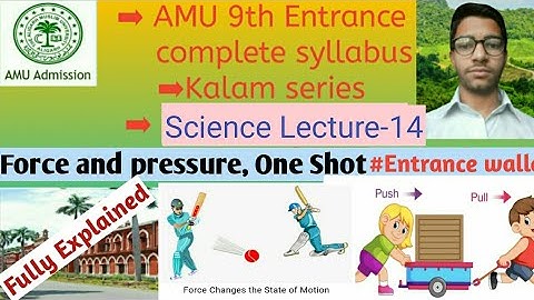 Force and pressure/ #Kalam series/ #entrancewallah /#amu/ amu 9th entrance/ cbse 8th science