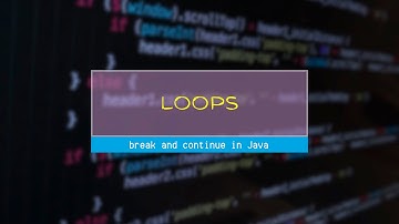 break and continue in Java