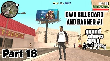 How to add your own Billboards and Banners on GTA SA Android ( By K&T ) #1