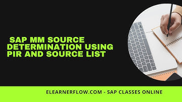 SAP MM Source Determination using PIR and Source List