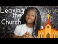Leaving the Church | My Experience and Advice