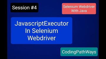 Selenium 4 with JAVA: #4 How to use Javascript into Selenium WebDriver|Practical Demo.