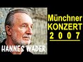 Capture de la vidéo Hannes Wader Zum 81. Geb. Am 23. Juni 2023 - Konzert {24.03.2007} München, Carl-Orff-Saal Im Gasteig