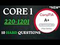 10 HARD CompTIA A+ Core 1 Questions (220-1201) – Can You Pass?