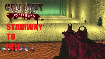 "STAIRWAY TO HELL" #1 Call of Duty World at War Custom Zombies!