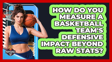 How Do You Measure A Basketball Team