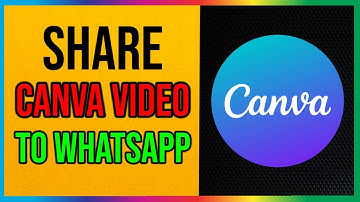 How to Share Canva Video to WhatsApp (2023)