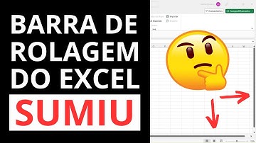 Barra de Rolagem do Excel Sumiu: Como Resolver?
