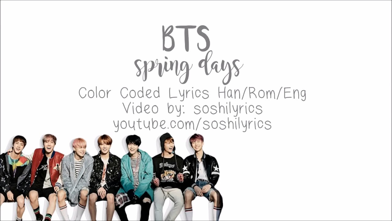 Spring day bts текст. Spring Day Lyrics. Хан БТС. BTS Spring Day цитаты. Spring Day перевод.