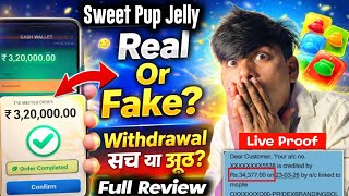 Sweet Pup Jelly App Real Or Fake? 🤔 | Withdrawal Proof | Sweet Pup Jelly Se Paise Kaise Nikale  screenshot 5