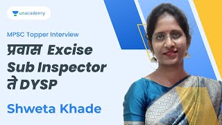 प्रवास  Excise Sub Inspector ते DYSP | MPSC Toppers' संवाद ft. Vasima Shaikh