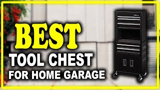 Best Tool Chest for Home Garage to Buy in 2021 That Are Worth Your Money