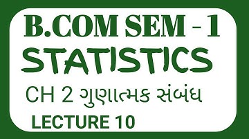 B.COM SEM 1 STATISTICS | CHAPTER 2 | LECTURE 10