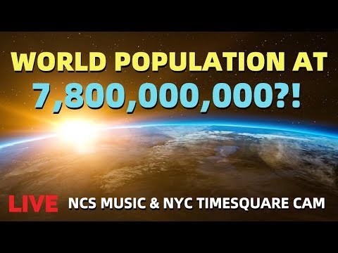 Waiting for the world population to hit 7,800,000,000 (With NCS Music 8D Audio + EarthCam of NYC)