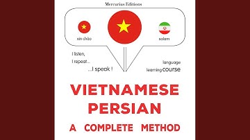 Chapter 2.8 - Tiếng Việt - Tiếng Ba Tư: Một phương pháp hoàn chỉnh