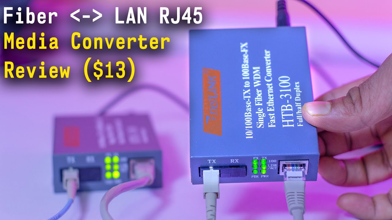 lan rj45  New 2022  How to Convert Optical Fiber To LAN RJ45? - Media converter Unboxing and Review.