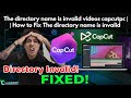 Fix “The Directory Name is Invalid” Error in CapCut PC 🔧 | Full Solution | Kasturi Techtronics