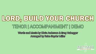 Lord, Build Your Church | Tenor | Vocal Guide by Bro. Genesis Abalos