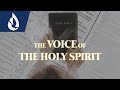 How to Hear the Voice of the Holy Spirit: 3 Keys