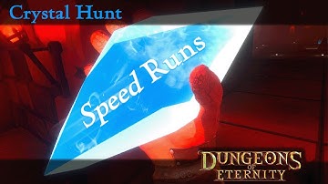 Crystal Hunt Speed Run (Forbidden Gallows) - [ Dungeons of Eternity ]