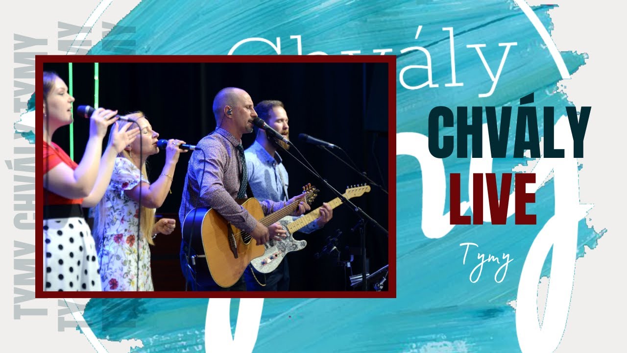Chvály No.02 - TYMY / Chvály Poprad