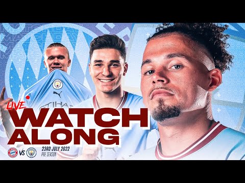 BAYERN MUNICH vs MAN CITY - LIVE Watchalong