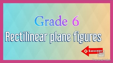 Mathematics grade 6 rectilinear plane figures english medium
