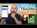 Webull App Tutorial - Stock Market Order Types Explained