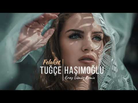 Tuğçe Haşimoğlu   Felaket  Remix  1080p