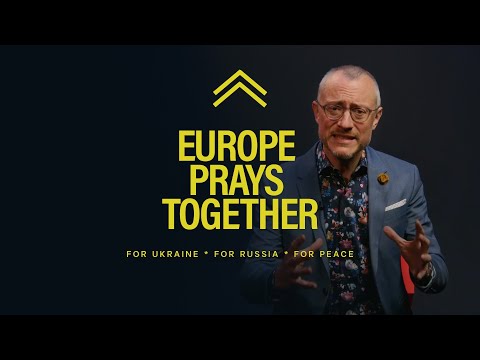 Ukraine und Russland: ein dringender Aufruf - JETZT MITMACHEN: europepraystogether.org