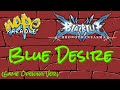 BlazBlue Chronophantasma Extend OST - BLUE desire (Short Version) [Karaoke &amp; Instrumental]
